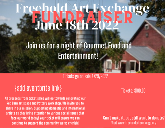 The 2022 Freehold Art Exchange Fundraiser Dinner